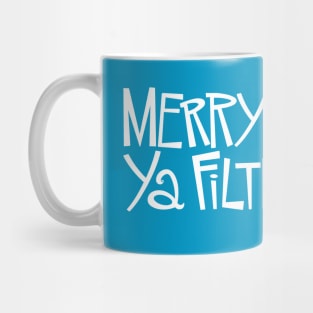 Merry Christmas, Ya Filthy Animal Mug